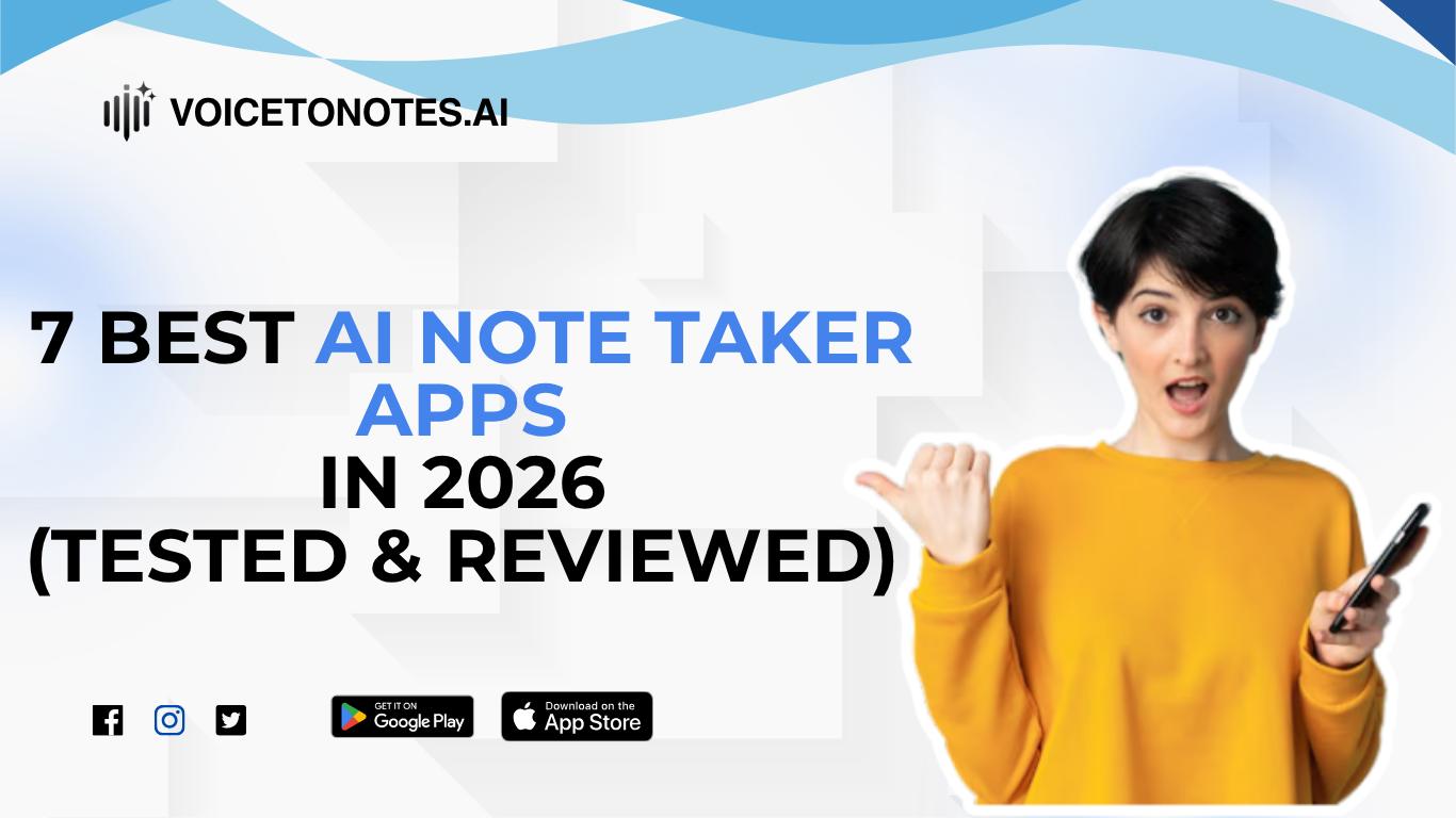 Cover for 7 Best AI Note Taker Apps in 2026 (Tested & Ranked)